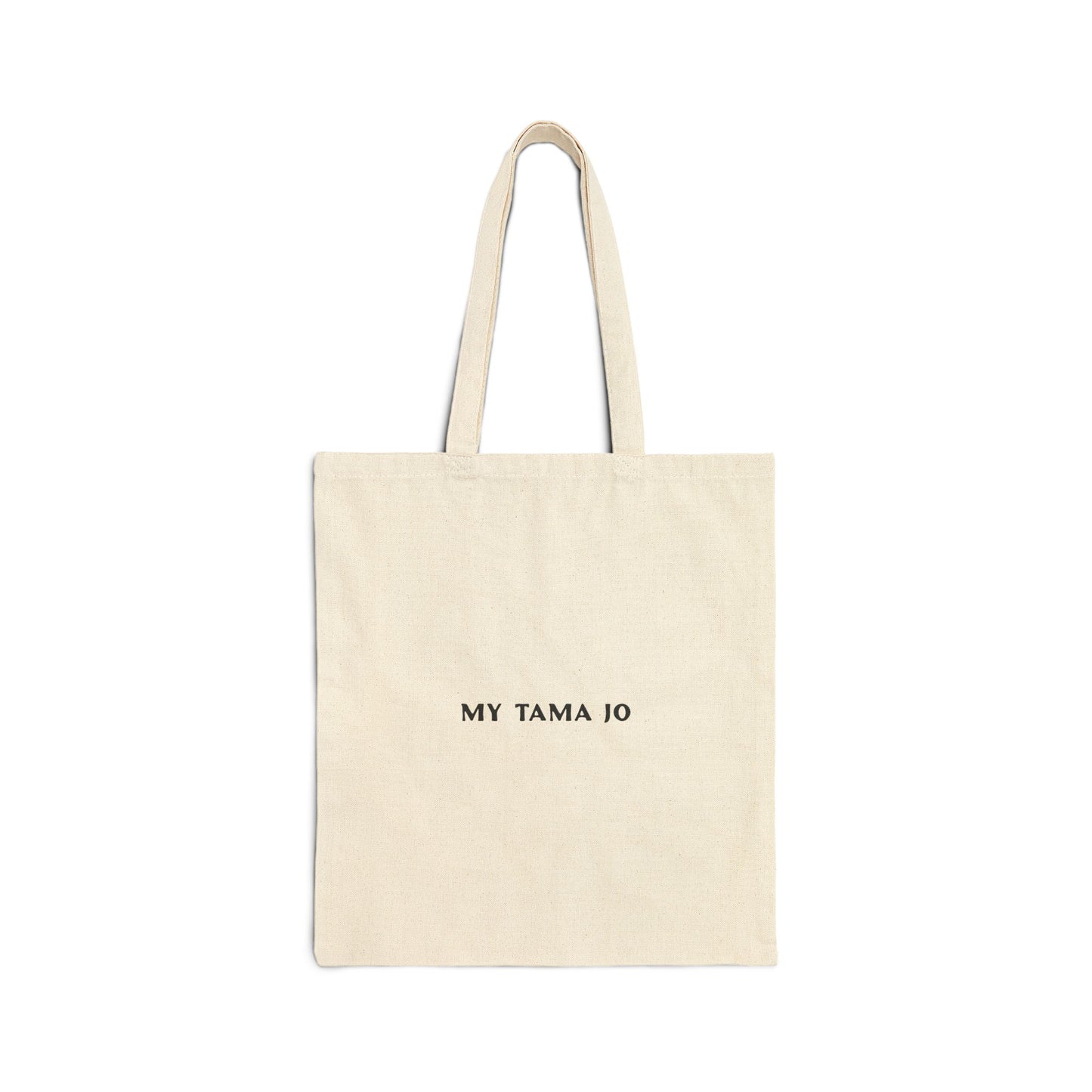 My Tama Jo Cotton Canvas Tote Bag